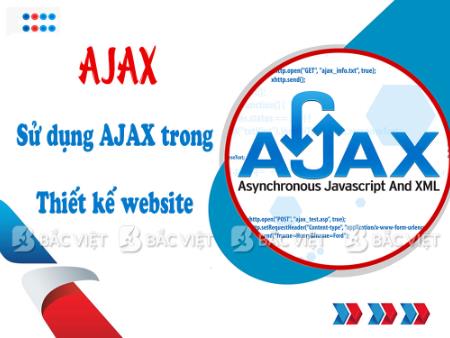 AJAX là gì? Sử dụng AJAX trong Thiết kế website