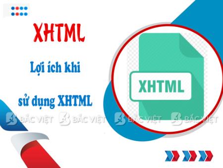 XHTML là gì? Lợi ích khi sử dụng XHTML
