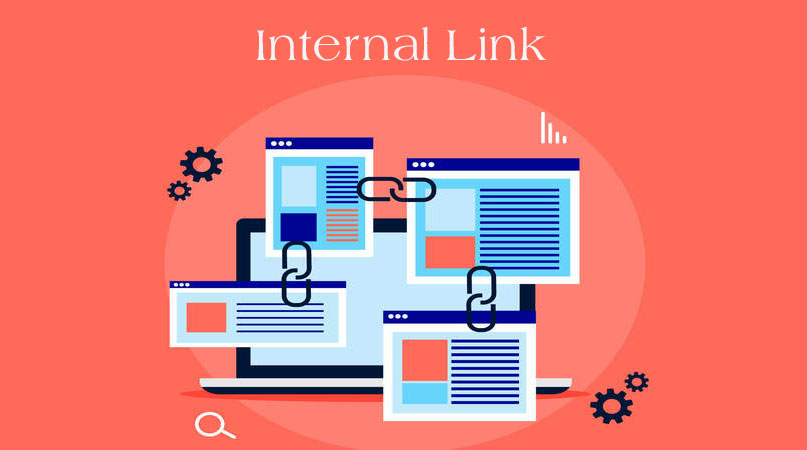 Internal Link là gì?